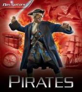 Navigators: Pirates di Peter Chrisp edito da Pan Macmillan