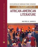 Encyclopedia of African-American Literature di Wilfred D. Samuels edito da FACTS ON FILE PUB