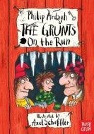 The Grunts on the Run di Philip Ardagh edito da Nosy Crow Ltd