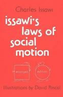 Issawi's Laws of Social Motion di Charles Issawi edito da Darwin Press Inc
