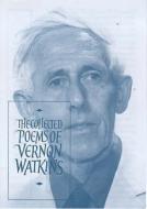 The Collected Poems Of Vernon Watkins di Vernon Watkins edito da Golgonooza Press