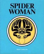 Spider Woman di Anne Cameron edito da HARBOUR PUB