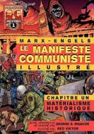 Le Manifeste Communiste (Illustré) - Chapitre Un di Karl Marx, Friedrich Engels edito da Red Quill Books
