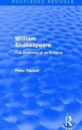 : William Shakespeare: The Anatomy of an Enigma (1990) di Peter Razzell edito da Taylor & Francis Ltd