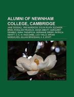 Alumni of Newnham College, Cambridge di Books Llc edito da Books LLC, Reference Series