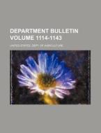 Department Bulletin Volume 1114-1143 di United States Department of Agriculture, United States Dept of Agriculture edito da Rarebooksclub.com