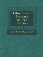 Film Musi - Primary Source Edition edito da Nabu Press