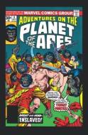 Planet Of The Apes Adventures: The Original Marvel Years Omnibus di Doug Moench edito da Marvel Comics