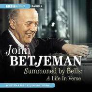 Summoned By Bells di John Betjeman edito da Random House Audiobooks
