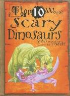 Scary Dinosaurs di Carolyn Franklin edito da Gareth Stevens Publishing