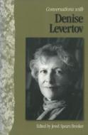 Conversations With Denise Levertov di Denise Levertov edito da University Press Of Mississippi