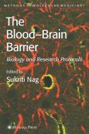 Blood'Brain Barrier edito da Humana Press