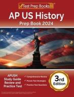 AP US History Prep Book 2024 di Joshua Rueda edito da Test Prep Books