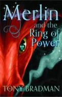 Merlin and the Ring of Power di Tony Bradman edito da Barrington Stoke Ltd