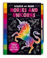 Scratch and Draw Horses and Unicorns di Joshua George edito da TOP THAT PUB