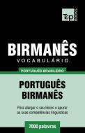 Vocabulário Português Brasileiro-Birmanês - 7000 Palavras di Andrey Taranov edito da T&P BOOKS