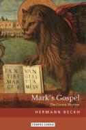 Mark's Gospel di Hermann Beckh edito da Temple Lodge Publishing