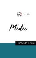 Médée de Euripide (fiche de lecture et analyse complète de l'oeuvre) di Euripide edito da Comprendre la littérature