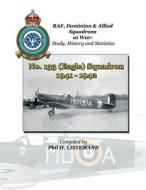 No. 133 (Eagle) Squadron 1941 - 1942 di Phil H. Listemann edito da Philedition