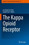 The Kappa Opioid Receptor edito da Springer International Publishing