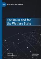 Racism in and for the Welfare State edito da Springer International Publishing