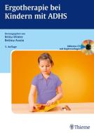 Ergotherapie bei Kindern mit ADHS edito da Thieme Georg Verlag