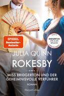 Rokesby - Miss Bridgerton und der geheimnisvolle Verführer di Julia Quinn edito da HarperCollins Taschenbuch