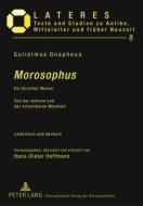 Morosophus di Gulielmus Gnapheus edito da Lang, Peter GmbH