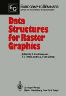 Data Structures for Raster Graphics edito da Springer Berlin Heidelberg
