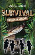 Survival 1 - Verloren am Amazonas di Andreas Schlüter edito da FISCHER KJB