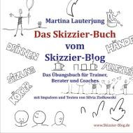 Das Skizzier-Buch di Martina Lauterjung edito da Books on Demand
