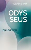 Odysseus di Wolfgang Gast edito da Books on Demand