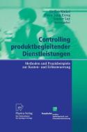 Controlling produktbegleitender Dienstleistungen edito da Physica-Verlag HD