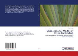 Microeconomic Models of Credit Contracting di Karel Janda edito da LAP Lambert Academic Publishing