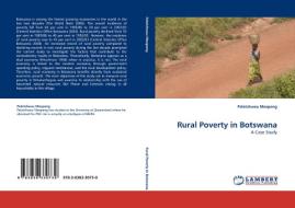 Rural Poverty in Botswana di Pelotshweu Moepeng edito da LAP Lambert Academic Publishing