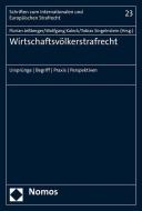 Wirtschaftsvölkerstrafrecht edito da Nomos Verlagsges.MBH + Co