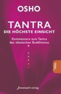 Tantra - Die höchste Einsicht di Osho edito da Innenwelt Verlag GmbH
