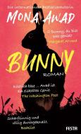 Bunny di Mona Awad edito da Festa Verlag