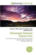 Gitwangak National Historic Site edito da Vdm Publishing House