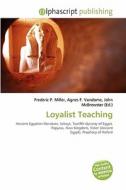 Loyalist Teaching edito da Alphascript Publishing