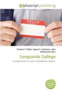 Longsands College edito da Alphascript Publishing