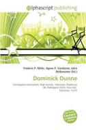 Dominick Dunne edito da Alphascript Publishing