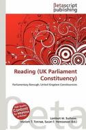 Reading (UK Parliament Constituency) edito da Betascript Publishing