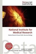 National Institute for Medical Research edito da Betascript Publishing