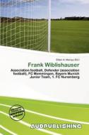 Frank Wiblishauser edito da Aud Publishing