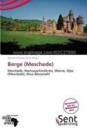 Berge (Meschede) edito da Sent Publishing