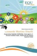 Leonardo Martins Dinelli edito da Equ Press