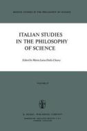 Italian Studies in the Philosophy of Science edito da Springer Netherlands