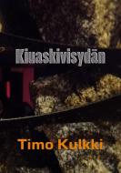 Kiuaskivisydän di Timo Kulkki edito da Books on Demand