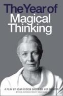 The Year of Magical Thinking di Joan Didion edito da HarperCollins Publishers